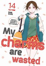 My Charms Are Wasted